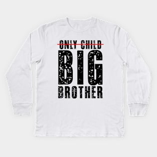 New Big Brother, Kids Only Child Big Brother 2024, Promoted To Big Brother 2024 Kids Long Sleeve T-Shirt